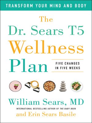 cover image of The Dr. Sears T5 Wellness Plan